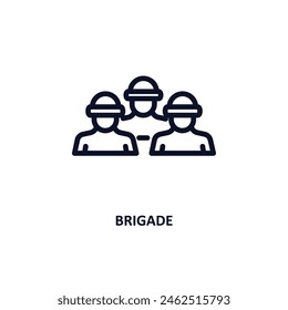 brigade icon. Thin line brigade icon from military and war and  collection. Outline vector isolated on white background. Editable brigade symbol can be used web and mobile