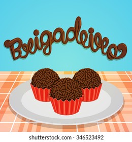 Brigadeiro - Brazilian Candy
Chocolate lettering and kind of truffles