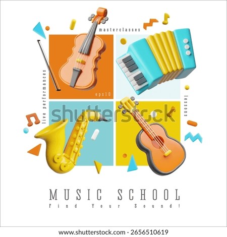Bright 3D poster with musical instruments, violin, guitar, accordion, saxophone. Music school. Educational music master classes, lessons, performances. Advertising flyer. Vector illustration. Render.