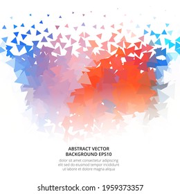 Bright abstract background with a texture of triangles. A splash of color and geometric shapes. White space for text. Stock vector illustration.