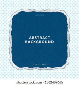 Bright abstract colored piece of paper torn around the edges on a polka dot background. Frame, texture, place for text. Template for your design. Vector illustration