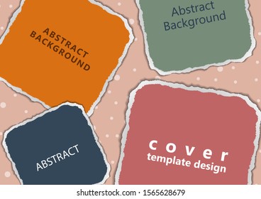 Bright abstract colored pieces of paper torn around the edges on a polka dot background. Place for text. Template for your design. Vector illustration