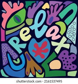 A bright, abstract summer poster with text. Hand drawn. Shapes, circles. Relax.