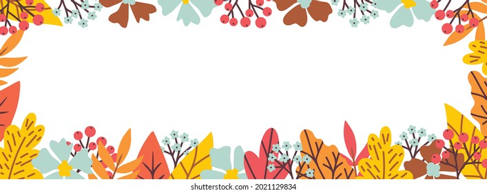 Bright autumn leaves, berries, flowers. Colored vector illustration for seasonal design. Frame banner with place for text.