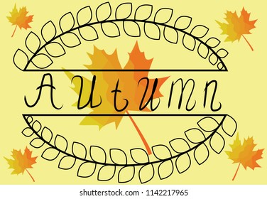 A bright autumnal background with maple leaves and the inscription "autumn"