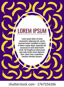 Bright background with bananas and place for text. Decorative frame for your text. Banana pattern. Template of banner, poster, flyer