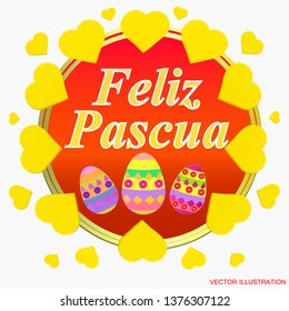 Bright background Happy Easter. Colorful Happy Easter greeting card. Easter illustration with calligraphic greeting . Vector illustration.