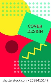 Bright background in Memphis style. Geometric cover design. Fashionable bright cover, banner, poster, booklet. Bright colors. Vector