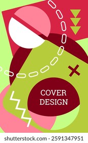 Bright background in Memphis style. Geometric cover design. Fashionable bright cover, banner, poster, booklet. Bright colors. Vector