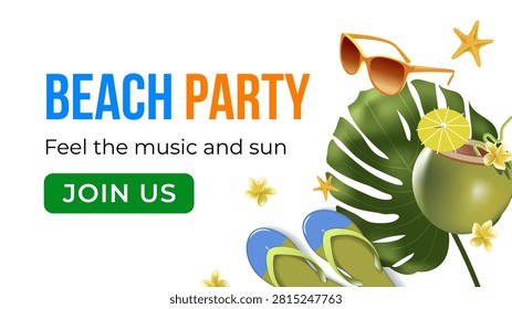 Bright beach party banner invites viewers to enjoy music and sun. Tropical leaves, sunglasses, and a cocktail add fun, carefree vibes. Colorful flip-flops hint at playful, relaxed beachtime