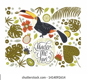 Bright bird Toucan with tropical flora and lettering quote. Vector illustration in Scandinavian style. Summer card. Wild and free. Under the sun.