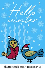 Bright blue Hello Winter illustration with two hand-drawn birds in hats on a background of snowflakes. Simple flat vector cartoon greeting card template