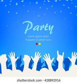 Bright blue party background. Group of people hands on party. Clean background. Vector illustration.
