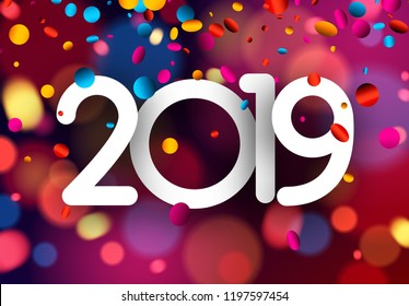 Bright blurred 2019 New Year card with colorful confetti. Vector background.