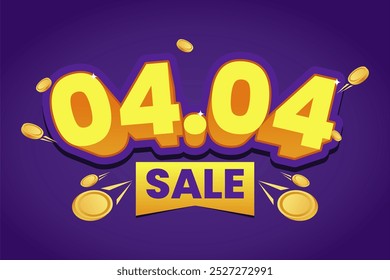 Bright and bold 3D yellow text '04.04 Sale' with shining gold coins on a vibrant purple background, perfect for promoting special discounts and New Year sales events.