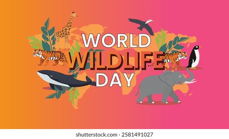 A bright and bold design for World Wildlife Day featuring animals like giraffes, tigers, elephants, and penguins, along with vibrant foliage and a world map backdrop, celebrating wildlife conservation