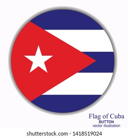 Bright button with flag of Cuba . Happy Cuba day button. Bright button with flag.