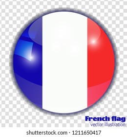 Bright button with flag of France. Round banner illustration with flag. Happy France day backdrop. Vector illustration with transparent background.