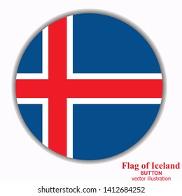 Bright button with flag of Iceland. Happy Iceland day button. Button with flag. Vector illustration.