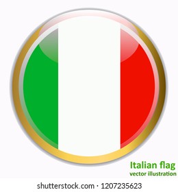 Bright button with flag of Italia. Happy Italia day background. Bright illustration with flag. Vector illustration.