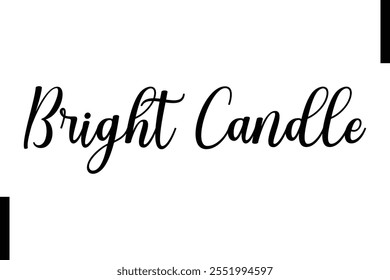 Bright Candle text christmas holiday quotes istalist typography 