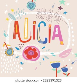 Tarjeta luminosa con el hermoso nombre de Alicia en flores, pétalos y formas simples. Impresionante diseño de nombres femeninos en colores brillantes. Tremendo fondo vectorial para diseños fabulosos