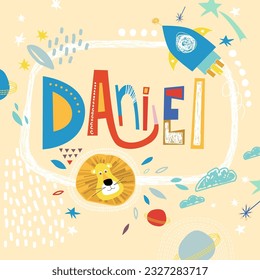 Bright card with beautiful name Daniel in planets, lion and simple forms. Awesome male name design in bright colors. Tremendous vector background for fabulous designs