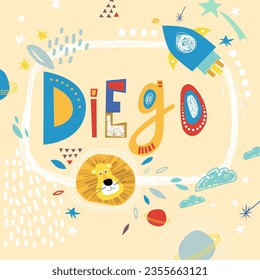 Bright card with beautiful name Diego in planets, lion and simple forms. Awesome male name design in bright colors. Tremendous vector background for fabulous designs