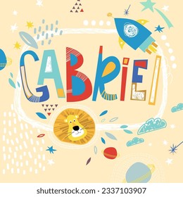 Bright card with beautiful name Gabriel in planets, lion and simple forms. Awesome male name design in bright colors. Tremendous vector background for fabulous designs
