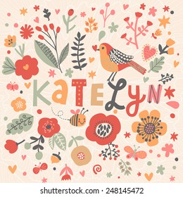 Bright card with beautiful name Katelyn in poppy flowers, bees and butterflies. Awesome female name design in bright colors. Tremendous vector background for fabulous designs