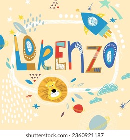 Bright card with beautiful name Lorenzo in planets, lion and simple forms. Awesome male name design in bright colors. Tremendous vector background for fabulous designs