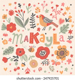 Bright card with beautiful name Makayla in poppy flowers, bees and butterflies. Awesome female name design in bright colors. Tremendous vector background for fabulous designs