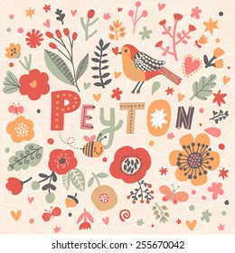 Bright card with beautiful name Peyton in poppy flowers, bees and butterflies. Awesome female name design in bright colors. Tremendous vector background for fabulous designs