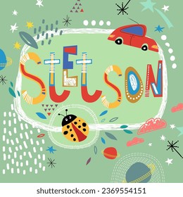 Bright card with beautiful name Stetson in planets, car and simple forms. Awesome male name design in bright colors. Tremendous vector background for fabulous designs