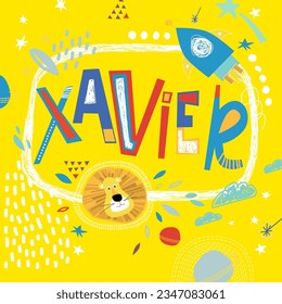 Bright card with beautiful name Xavier in planets, lion and simple forms. Awesome male name design in bright colors. Tremendous vector background for fabulous designs