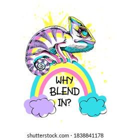 Bright Chameleon on the rainbow. Humor card, T-shirt composition, hand drawn style print. Vector illustration.