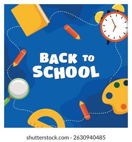 Bright and cheerful back to school image. Featuring supplies such as pencils, clocks, books and art supplies on a bright blue background. Flat vector illustration