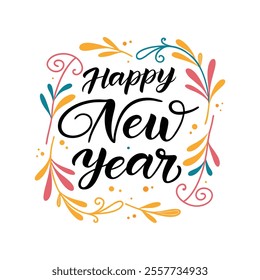 Bright and cheerful Happy New Year vector design for digital and print use,Decorative New Year image with artistic elements and modern lettering style