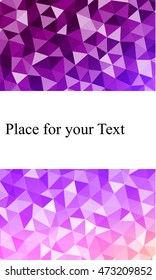 Bright colored banner with place for your text. crumpled polygonal pattern. Vector illustration. To realize your ideas in design, business presentations.
