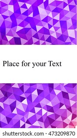 Bright colored banner with place for your text. crumpled polygonal pattern. Vector illustration. To realize your ideas in design, business presentations.