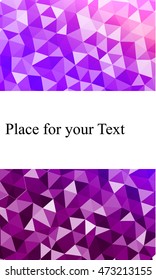 Bright colored banner with place for your text. crumpled polygonal pattern. Vector illustration. To realize your ideas in  design, business presentations.