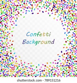 Bright colorful confetti frame on transparent background. Vector illustration.