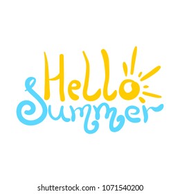 Bright colorful hello summer inscription with sun as letter o and sea as letters m. Cute description for poster or card print, decoration, header, seasonal design