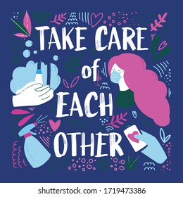Bright and colorful vector illustration about taking care of yourself and others during quarantine and self-extermination