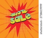Bright comic book-style explosion graphic announcing a huge short-sale promotion event.
