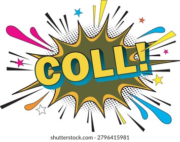 Bright comic explosion speech bubble with colorful burst lines and coll text