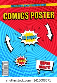 Bright comics poster template with different wordings colorful and white speech bubbles arrows circles sound halftone effects in blue and red colors. Vector illustration