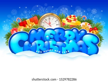Bright congratulation design for Christmas and New Year holidays with clock, gifts, spruce branches. Text Merry Christmas with colorful convex letters on snowy background. Vector illustration.
