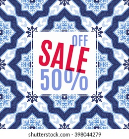 Bright design for your sales, discounts and promotions. Azulejos portugal  style. It can be used for sale banners, sale flyers, outdoor printing price tags.