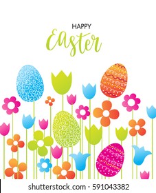 Bright Easter card. Happy easter card with lettering quote with bright flowers with abstract eggs